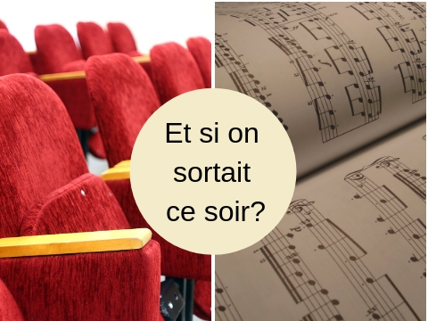 et si on sortait ce soir